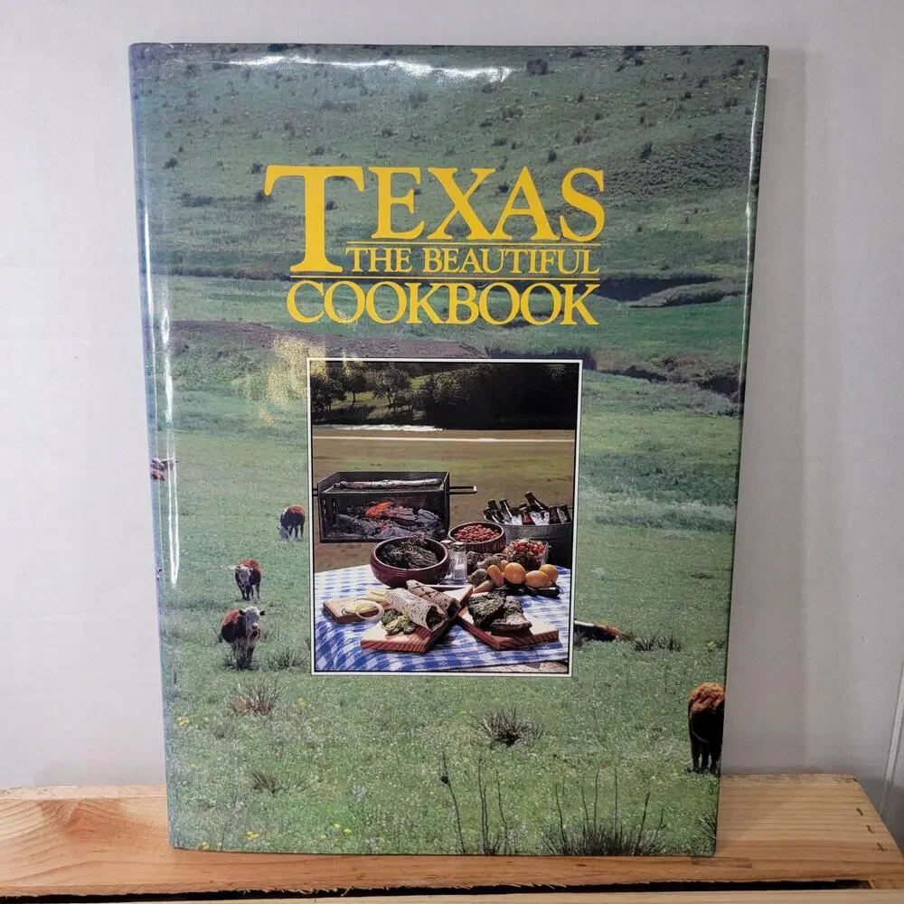 VTG BOOK Texas The Beautiful Cookbook (1986) 1st Edition